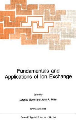 Kniha Fundamentals and Applications of Ion Exchange L. Liberti