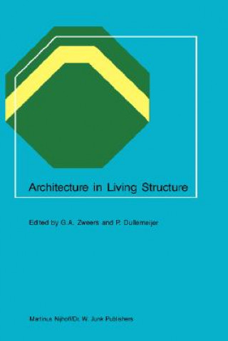 Kniha Architecture in Living Structure G.A. Zweers