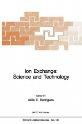 Kniha Ion Exchange: Science and Technology A.E. Rodrigues