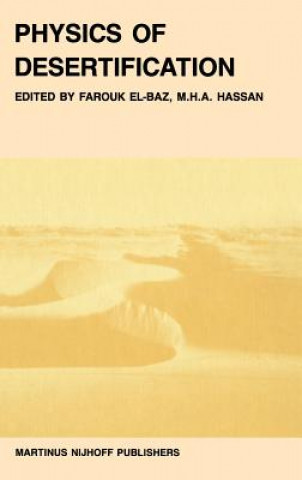 Kniha Physics of desertification Farouk El- Baz