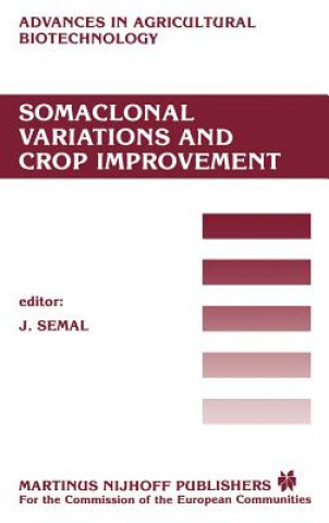 Buch Somaclonal Variations and Crop Improvement J. Semal