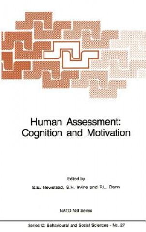 Knjiga Human Assessment: Cognition and Motivation S.K. Newstead