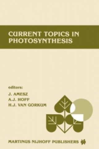 Kniha Current topics in photosynthesis J. Amesz