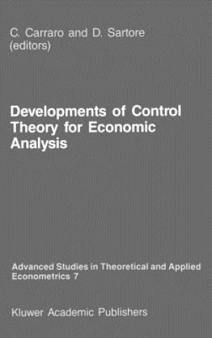 Kniha Developments of Control Theory for Economic Analysis Carlo Carraro