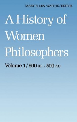 Könyv History of Women Philosophers M.E. Waithe
