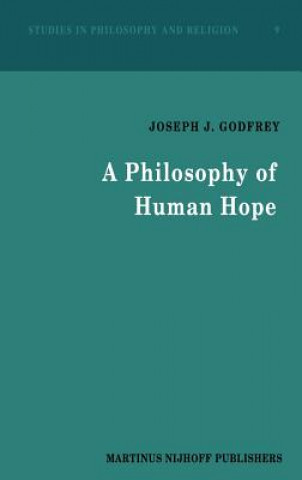 Książka Philosophy of Human Hope J.J. Godfrey