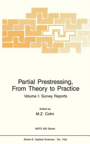 Βιβλίο Partial Prestressing, From Theory to Practice M. Z. Cohn