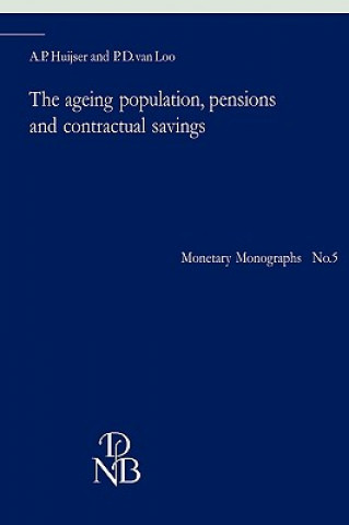 Książka ageing population, pensions and contractual savings A.P. Huijser