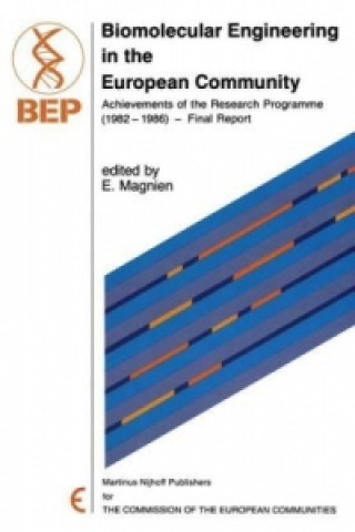 Könyv Biomolecular Engineering in the European Community E. Magnien