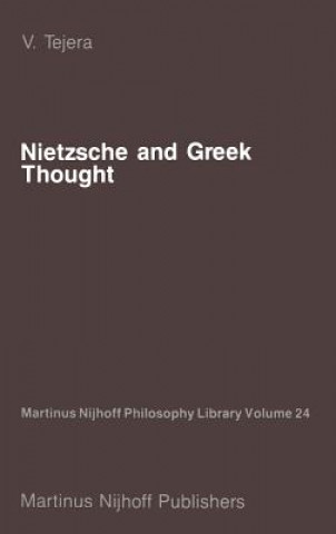 Libro Nietzsche and Greek Thought V. Tejera