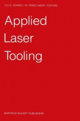 Carte Applied Laser Tooling Olivério D.D. Soares
