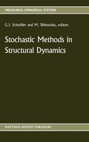 Knjiga Stochastic Methods in Structural Dynamics G.I. Schuëller
