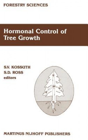 Kniha Hormonal Control of Tree Growth S.V. Kossuth