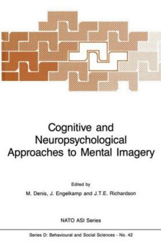 Carte Cognitive and Neuropsychological Approaches to Mental Imagery M. Denis
