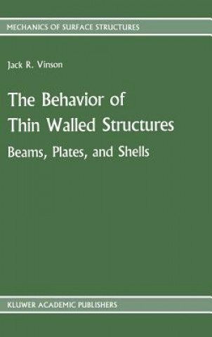 Libro Behavior of Thin Walled Structures: Beams, Plates, and Shells Jack R. Vinson