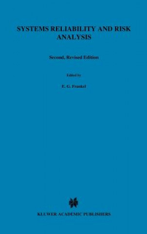 Knjiga Systems Reliability and Risk Analysis E.G. Frankel