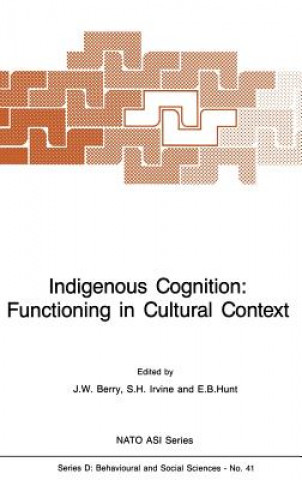 Carte Indigenous Cognition: Functioning in Cultural Context J.W. Berry