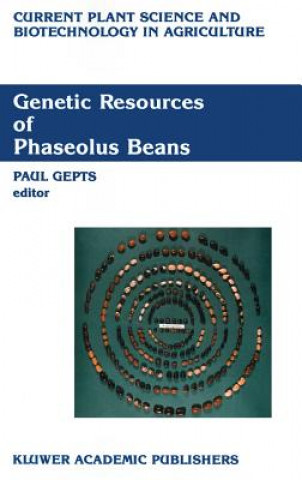 Kniha Genetic Resources of Phaseolus Beans Paul Gepts