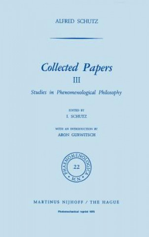 Carte Collected Papers III Alfred Schütz