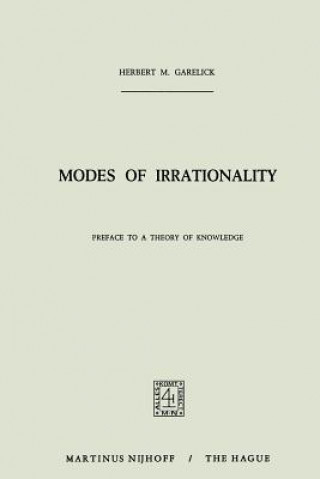 Carte Modes of Irrationality H.M. Garelick