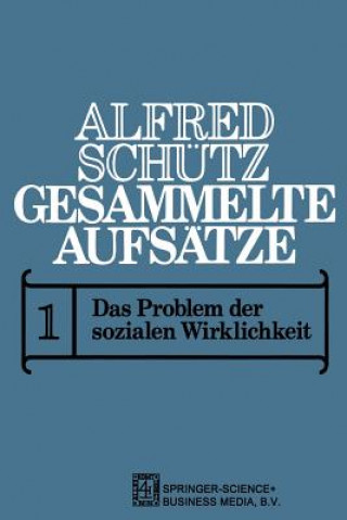 Kniha Gesammelte Aufsatze Alfred Schütz