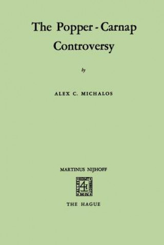 Kniha Popper-Carnap Controversy Michalos