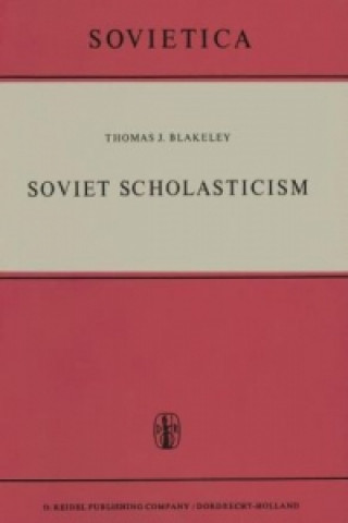 Buch Soviet Scholasticism J.E. Blakeley