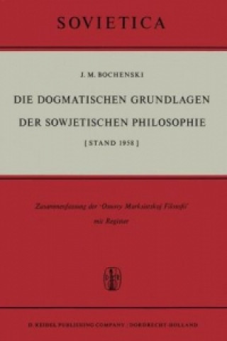 Książka Die Dogmatischen Grundlagen Der Sowjetischen Philosophie (Stand 1058) J.M. Bochenski