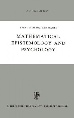 Kniha Mathematical Epistemology and Psychology Evert Willem Beth