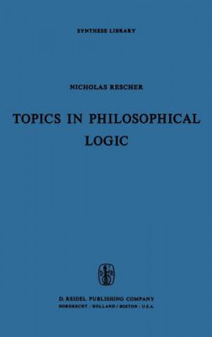Kniha Topics in Philosophical Logic Nicholas Rescher