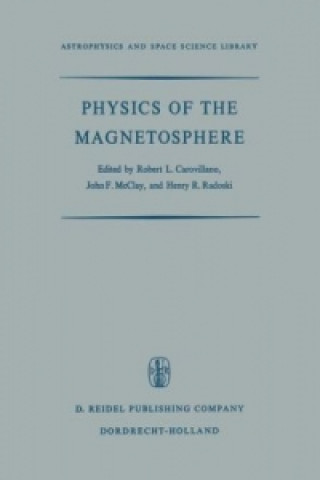 Книга Physics of the Magnetosphere R.L. Carovillano