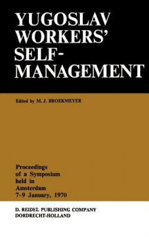 Book Yugoslav Workers' Selfmanagement M. J. Broekmeyer