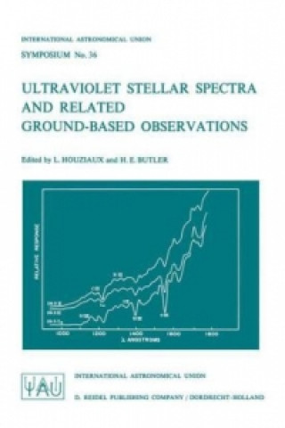 Kniha Ultraviolet Stellar Spectra and Related Ground-Based Observations K. Houziaux