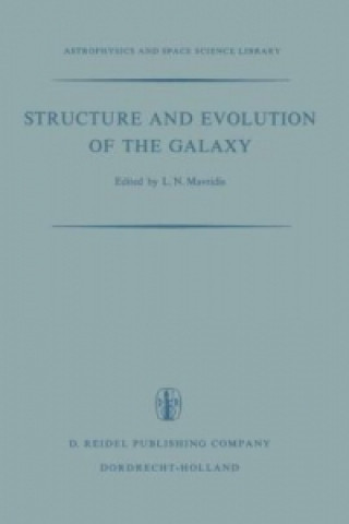 Книга Structure and Evolution of the Galaxy L.N. Mavridis