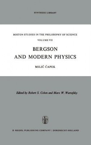Book Bergson and Modern Physics M. Capek