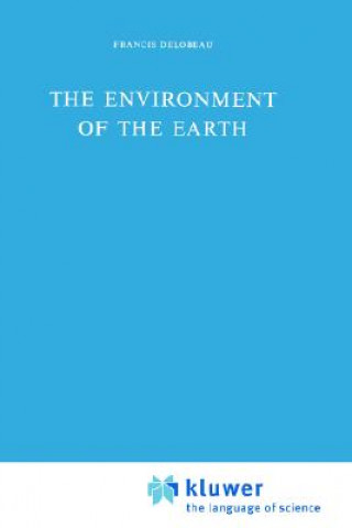 Könyv The Environment of the Earth F. Delobeau