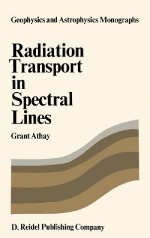 Könyv Radiation Transport in Spectral Lines R.G. Athay
