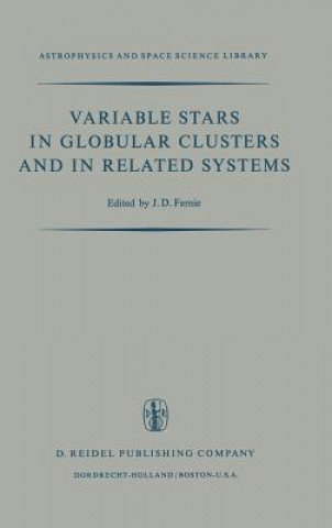 Książka Variable Stars in Globular Clusters and in Related Systems J. D. Fernie