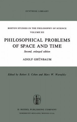 Book Philosophical Problems of Space and Time Adolf Grünbaum