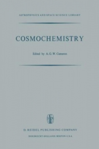 Книга Cosmochemistry A.G.W. Cameron