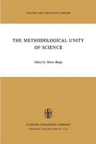 Kniha Methodological Unity of Science M. Bunge