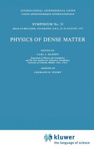 Könyv Physics of Dense Matter A.J. Hansen