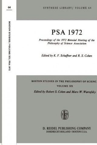 Carte Proceedings of the 1972 Biennial Meeting of the Philosophy of Science Association K. Schaffner