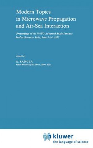 Książka Modern Topics in Microwave Propagation and Air-Sea Interaction A. Zancla