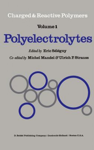 Książka Polyelectrolytes E. Sélégny