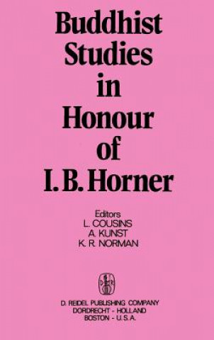 Kniha Buddhist Studies in Honour of I.B. Horner L. Cousins