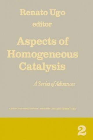 Kniha Aspects of Homogeneous Catalysis R. Ugo