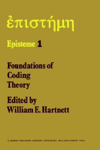 Carte Foundations of Coding Theory W.E. Hartnett