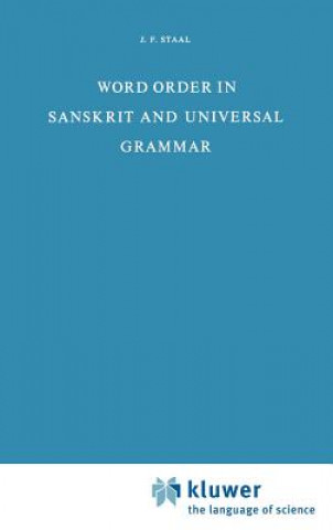 Kniha Word Order in Sanskrit and Universal Grammar J.F. Staal