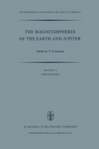 Kniha The Magnetospheres of the Earth and Jupiter V. Formisano